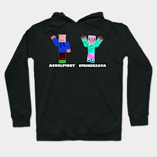 PIGGY AND STRIKER! Hoodie